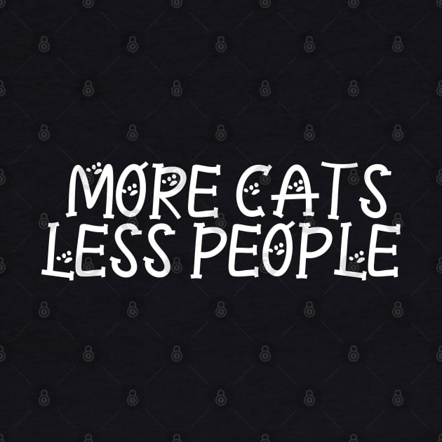 More Cats Less People by P-ashion Tee